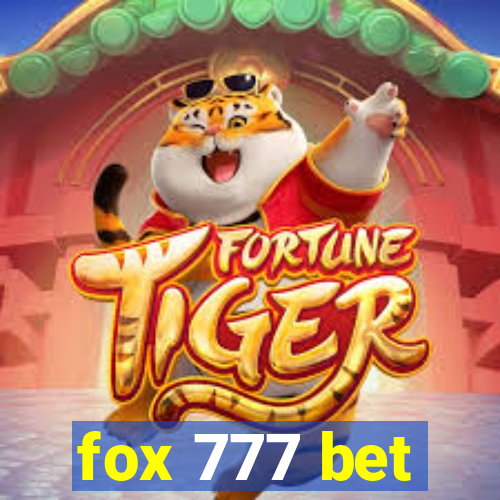 fox 777 bet