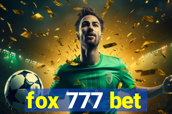 fox 777 bet