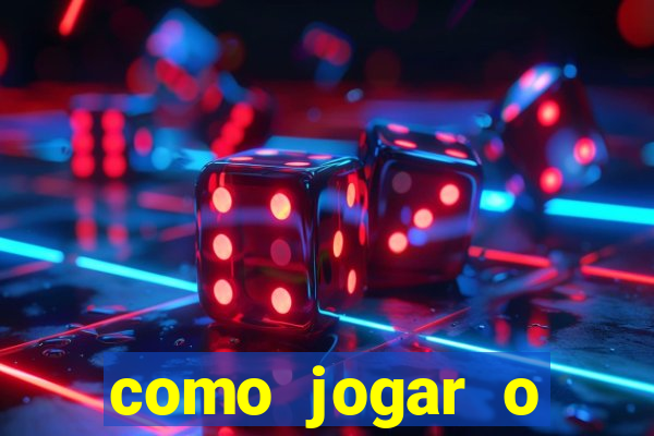 como jogar o fortune tigre