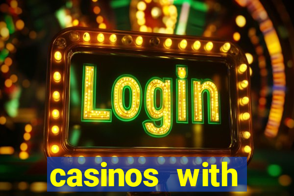 casinos with deposit bonus