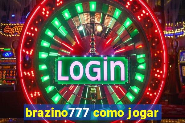 brazino777 como jogar