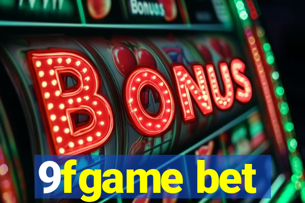 9fgame bet