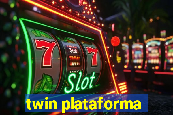 twin plataforma