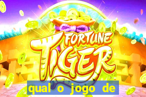 qual o jogo de ganhar dinheiro