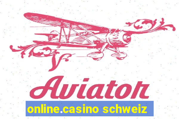 online.casino schweiz