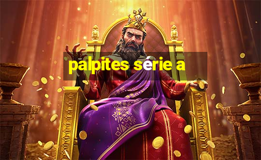 palpites série a