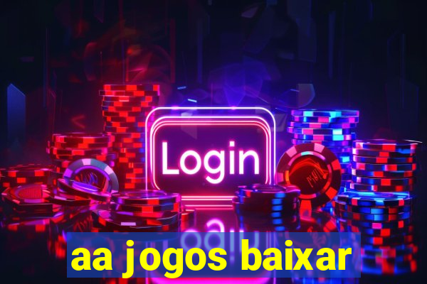 aa jogos baixar