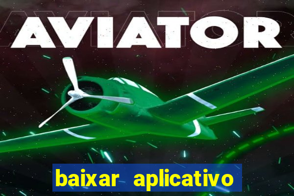 baixar aplicativo blaze apostas