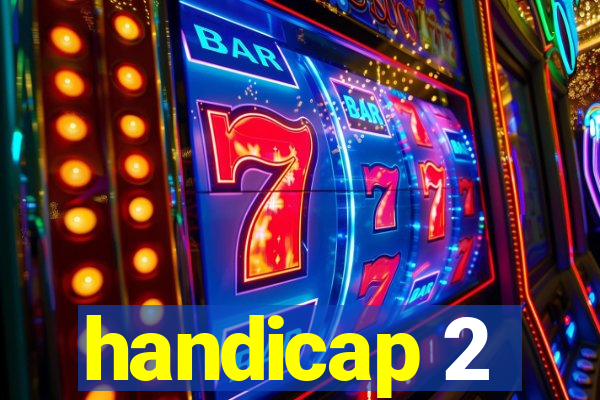 handicap 2