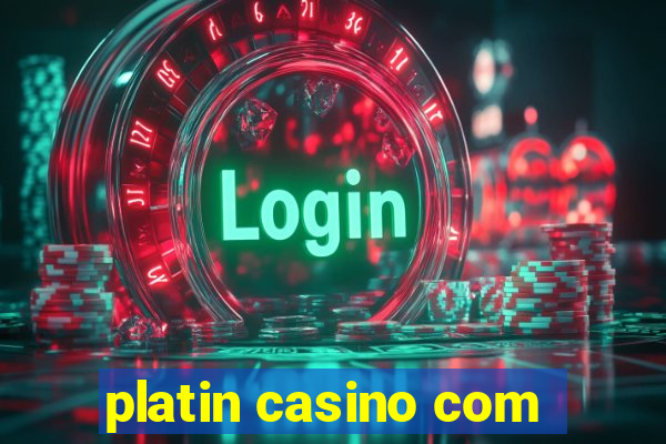 platin casino com