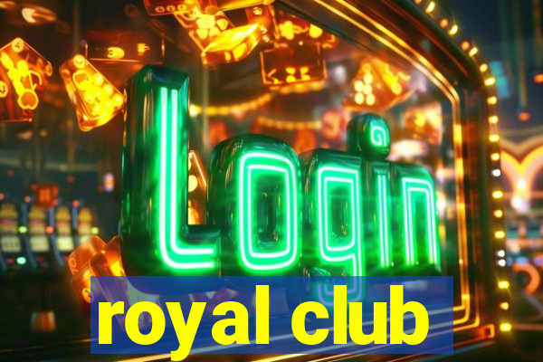 royal club