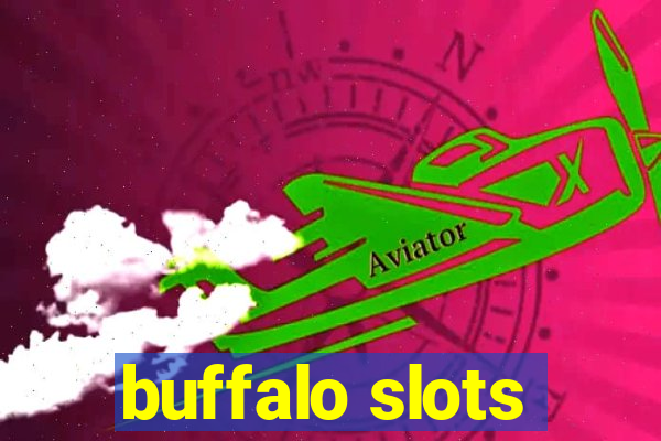 buffalo slots