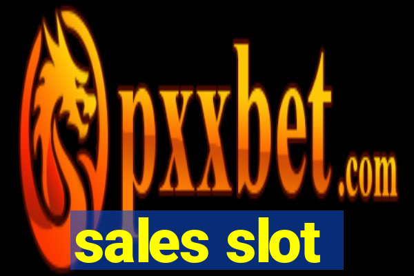 sales slot