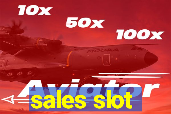 sales slot