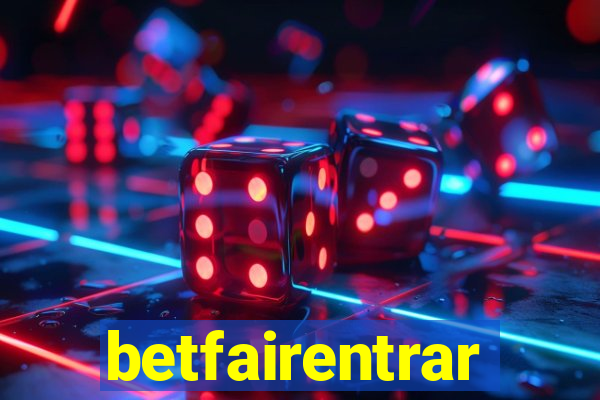 betfairentrar