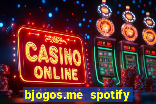 bjogos.me spotify premium apk