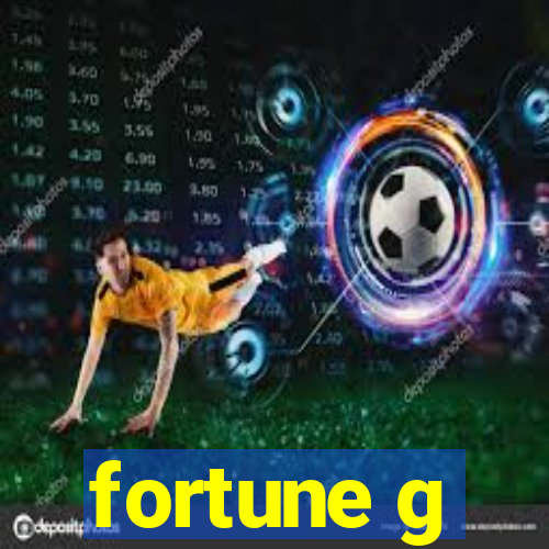 fortune g