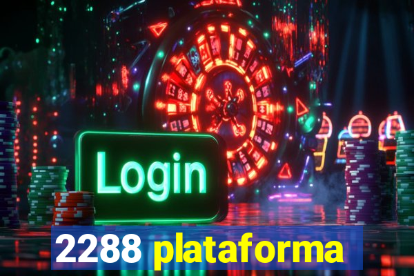 2288 plataforma