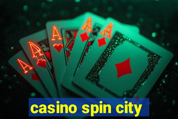 casino spin city