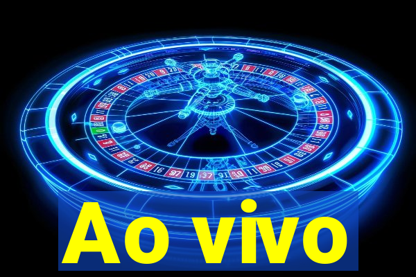 Ao vivo