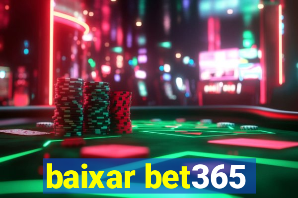 baixar bet365