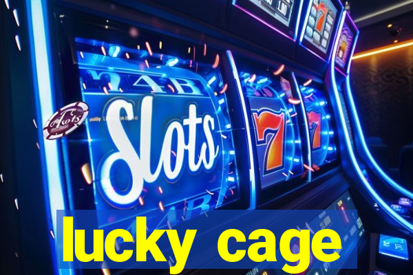 lucky cage