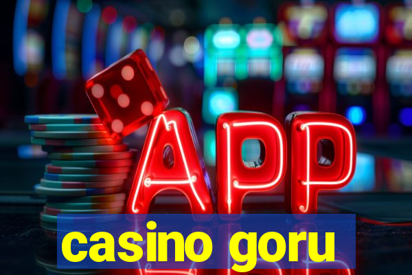 casino goru