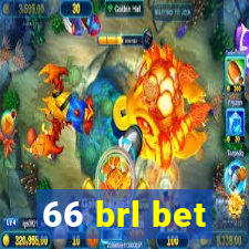 66 brl bet