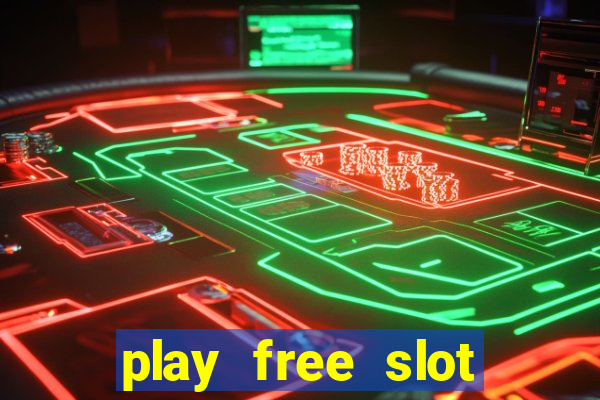 play free slot machines without downloading