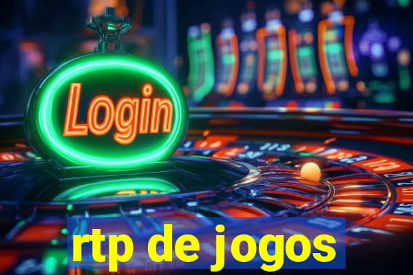 rtp de jogos