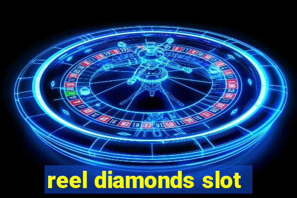 reel diamonds slot