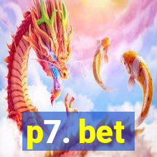 p7. bet