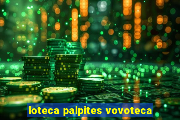 loteca palpites vovoteca