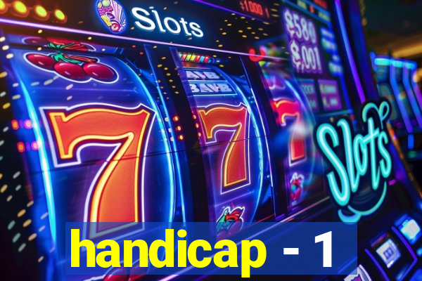 handicap - 1