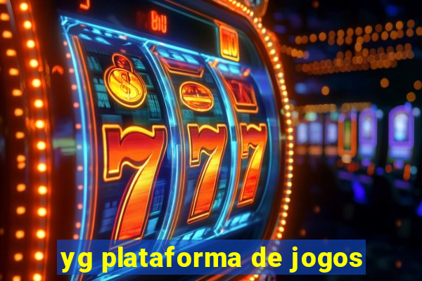 yg plataforma de jogos