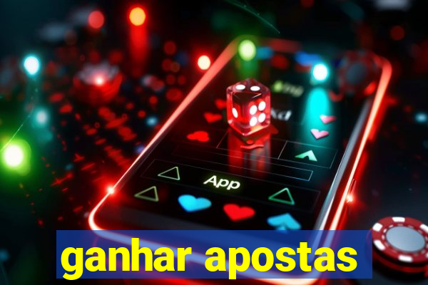 ganhar apostas