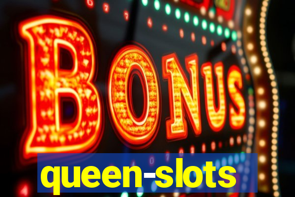 queen-slots