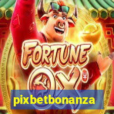 pixbetbonanza