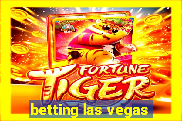 betting las vegas