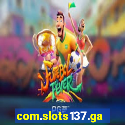 com.slots137.game