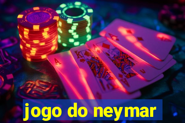 jogo do neymar