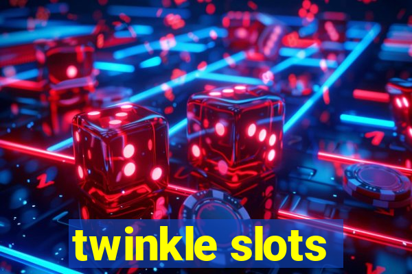 twinkle slots