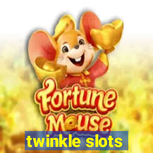 twinkle slots