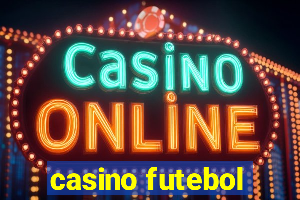 casino futebol