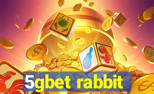 5gbet rabbit