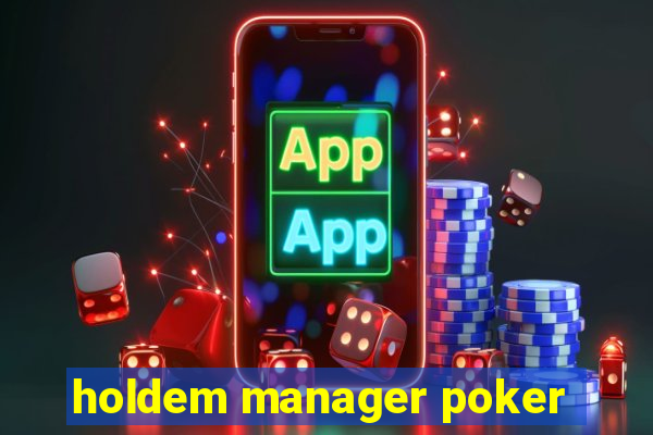 holdem manager poker