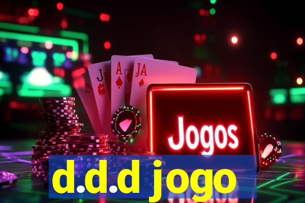 d.d.d jogo