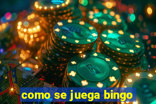 como se juega bingo