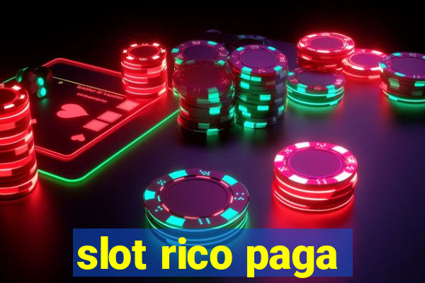 slot rico paga