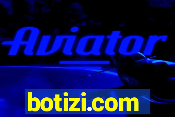 botizi.com